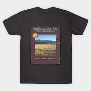 Absolutely Nothing - The Roleplaying Game T-Shirt T-Shirt